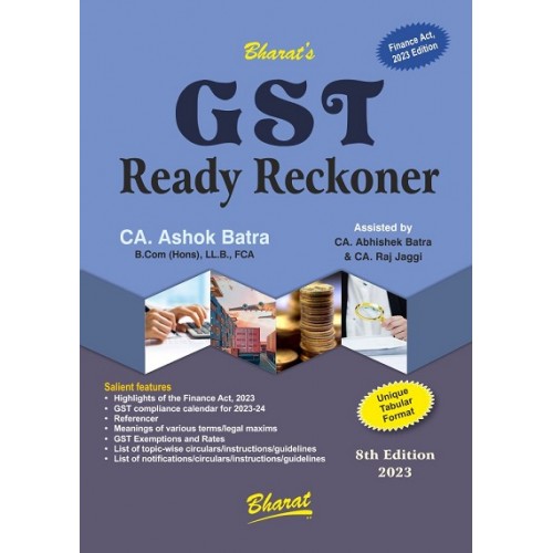 Bharat's GST Ready Reckoner 2023 by CA. Ashok Batra